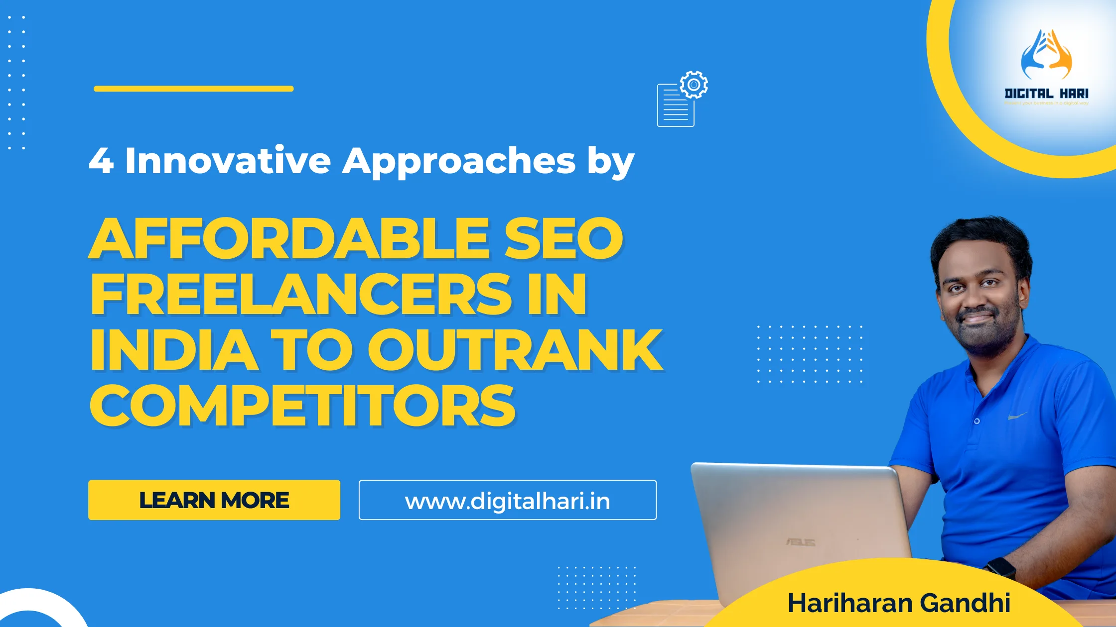 4-Innovative-Approaches-by-Affordable-SEO-Freelancers-in-India-to-Outrank-Competitors-Digital-Hari