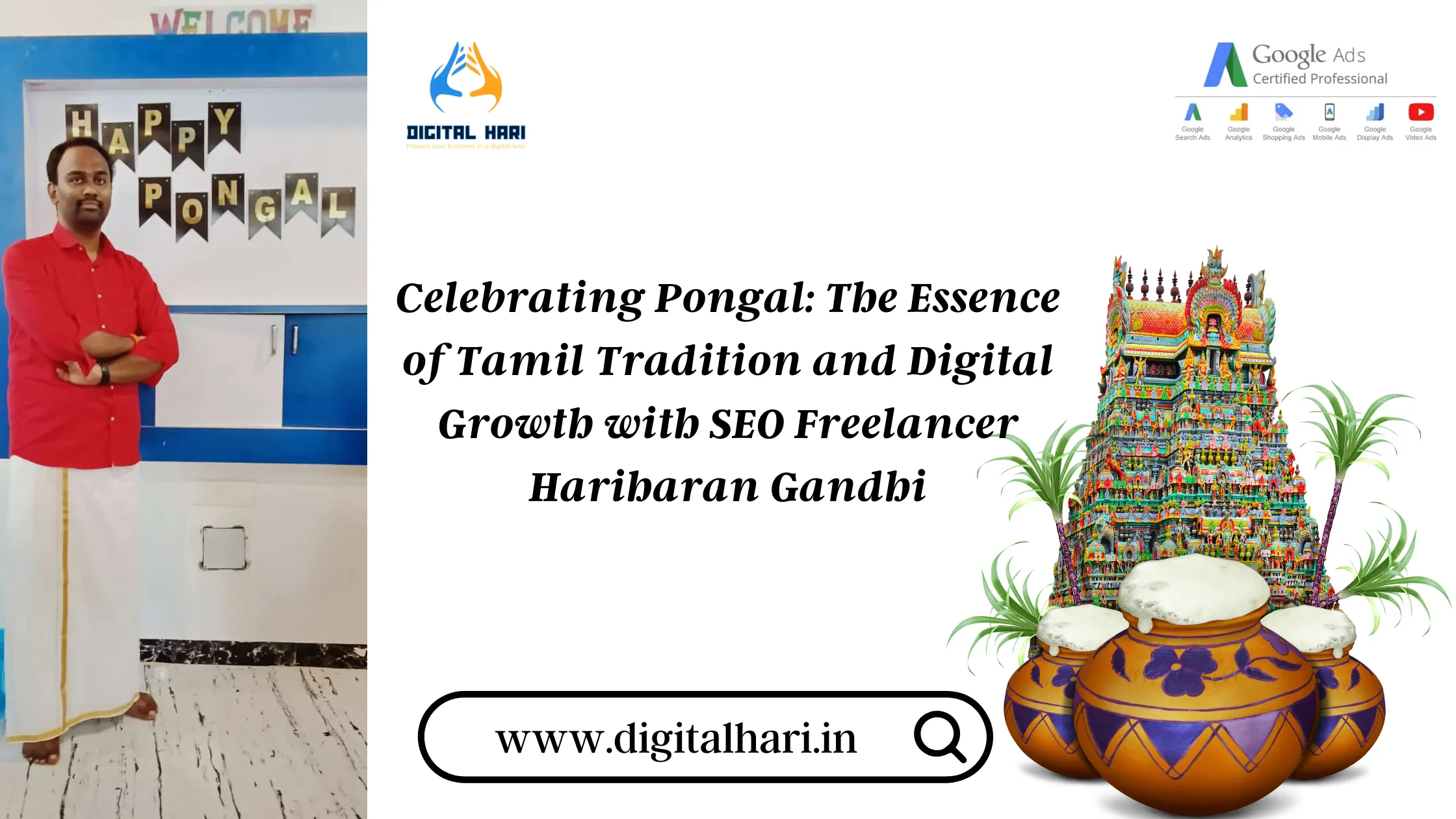 Celebrating-Pongal-The-Essence-of-Tamil-Tradition-and-Digital-Growth-with-SEO-Freelancer-Hariharan-Gandhi