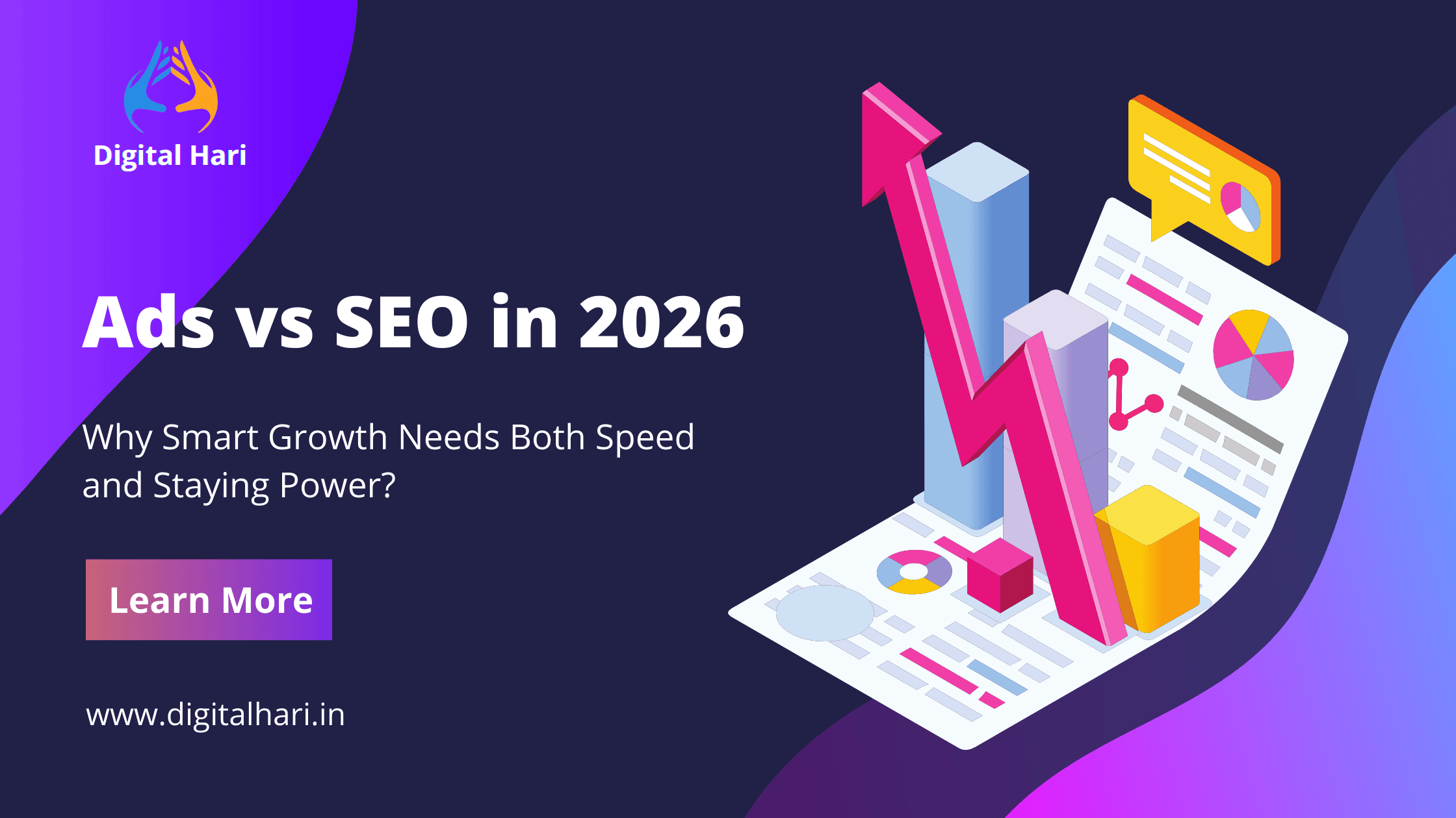 Ads vs SEO in 2026: Why Smart Growth Needs Both Speed and Staying Power