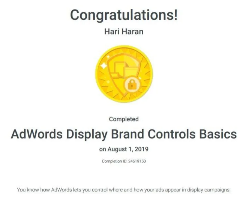 AdWords Display Brand Controls Basics Certification by Hariharan Gandhi