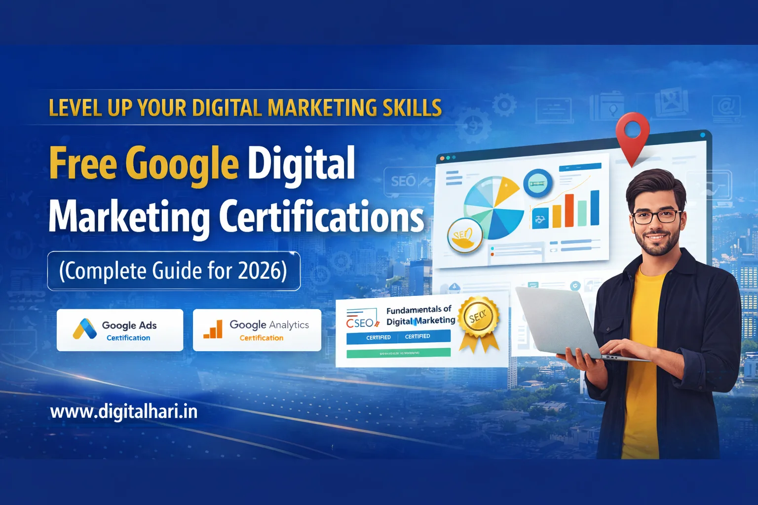 Free Google Digital Marketing Certifications (Complete Guide for 2026)